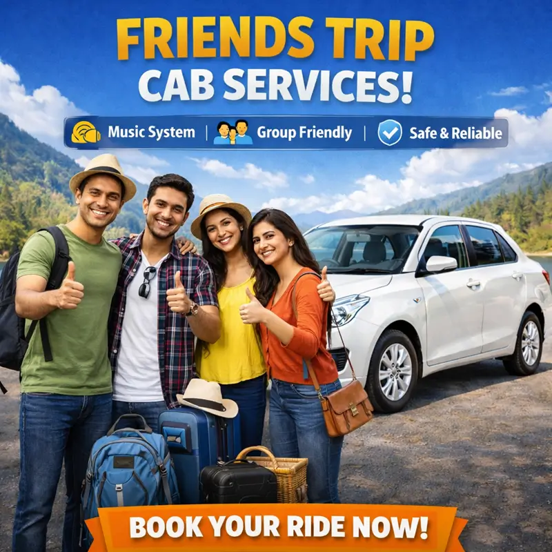 Cab Services for Friends Trips